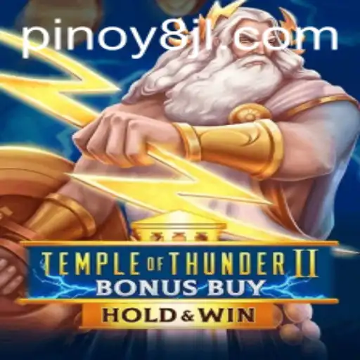 Exploring the Thrills of TempleofThunderIIBonusBuy